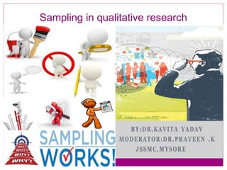 Sampling in qualitative research
 