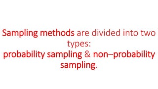 SAMPLING METHODS &TYPES, & TECHNIQUES & EXAMPLES.pptx