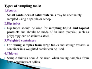 Pharmaceuticals Sampling plans and techniques | PPTX