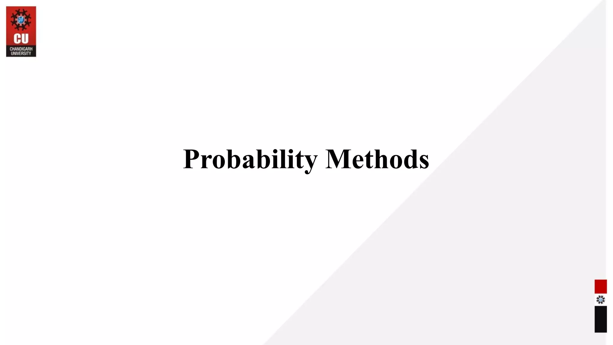 Probability Methods
 