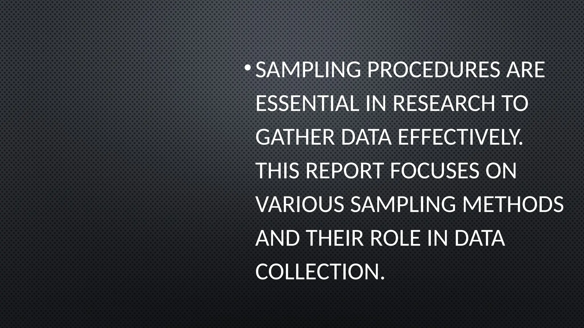 GRADE 12: A DATA COLLECTION SAMPLING PROCEDURE.pptx | Science