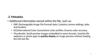 Exif Metadata Exchangeable File Format sampling_Quantization_basics_ST_IOT.pptx