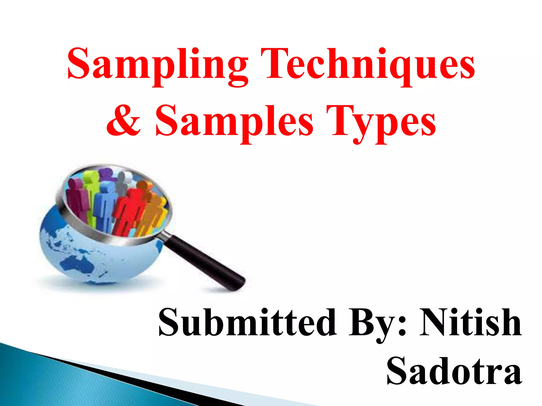 Sampling techniques and types | PPTX