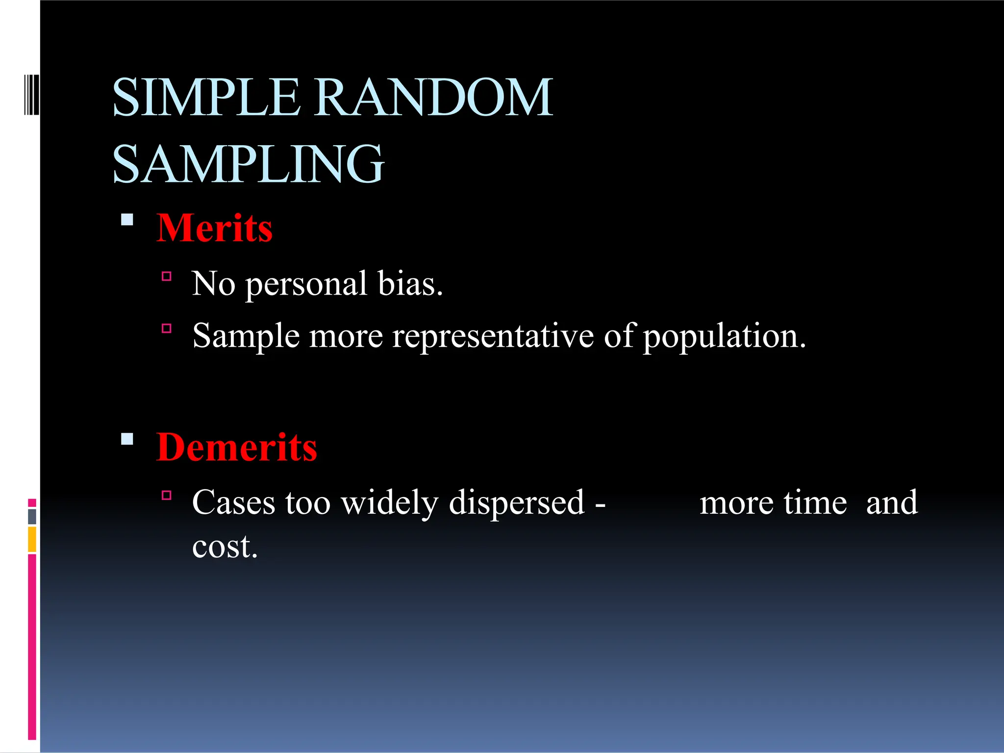 Sampling techniques types advantages disadvantages | PPTX