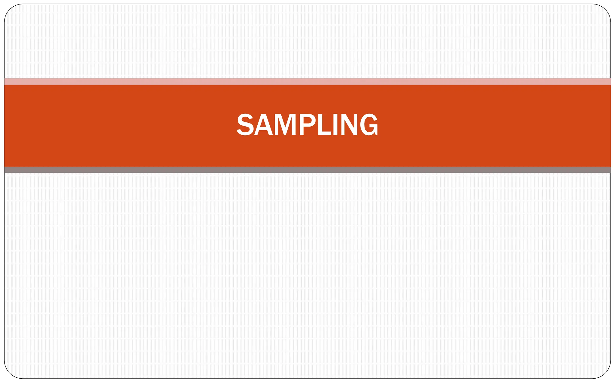 SAMPLING_Updated.pptx