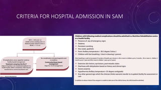 CRITERIA FOR HOSPITAL ADMISSION IN SAM
 