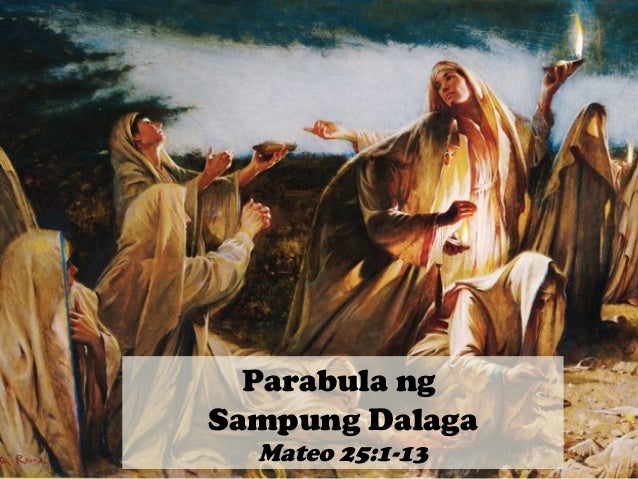 Parabula Ng Sampung Dalaga Download Ppt Powerpoint - Mobile Legends