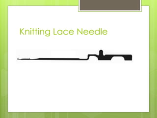 Knitting Lace Needle
 