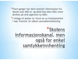 Samslått f møte