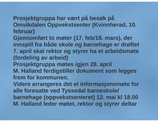 Samslått f møte