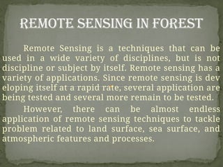 Application of remote Sensing and GIS in forest monitoring | PPTX
