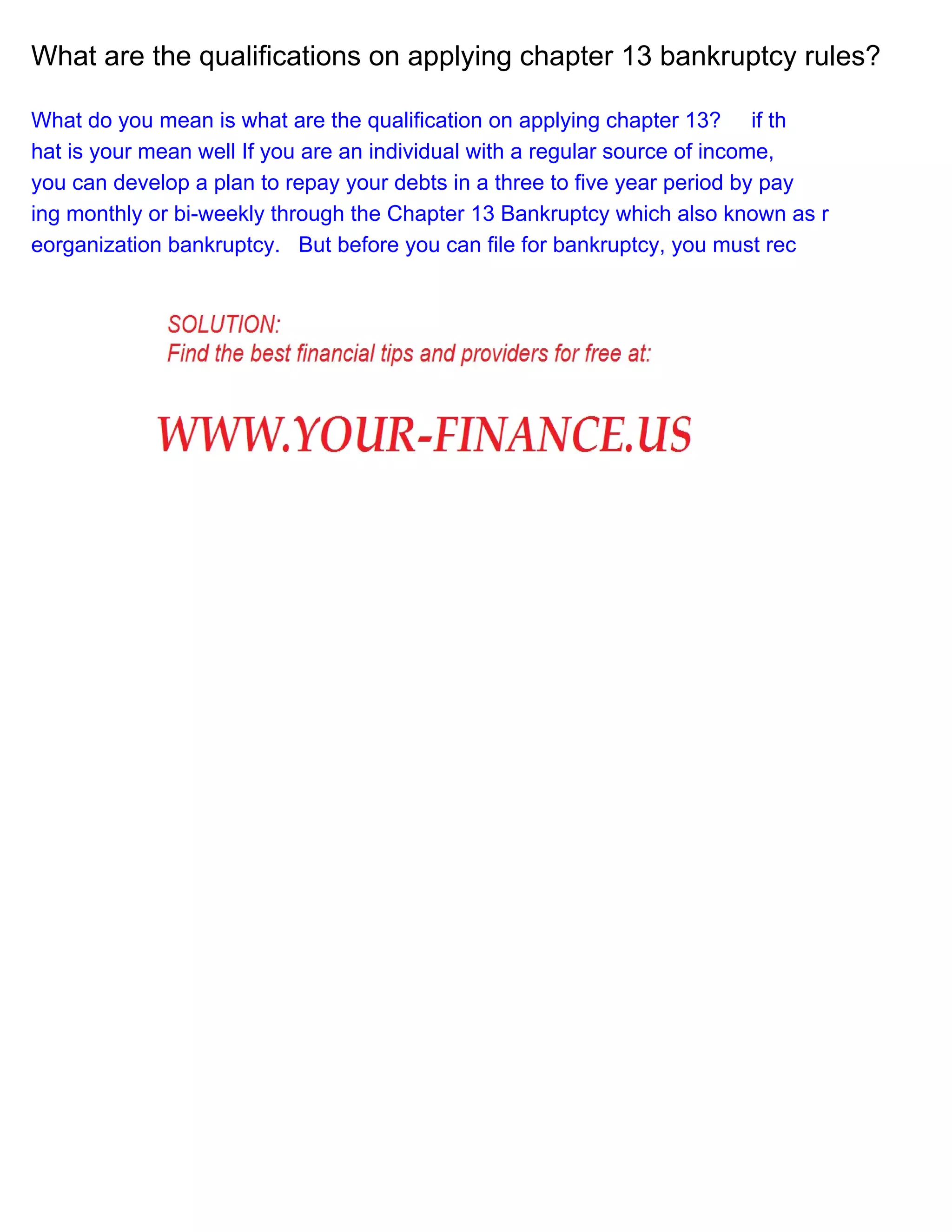 Chapter 13 Bankruptcy Rules Chapter 13 Bankruptcy Rules