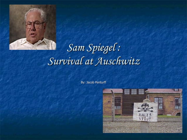 Sam Spiegel PPT