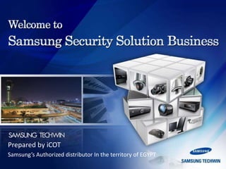 Prepared by iCOT
Samsung’s Authorized distributor In the territory of EGYPT
 
