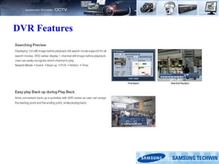 DVR Features
 
