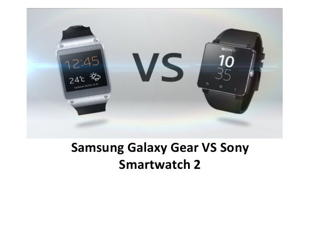 smartwatch vs samsung gear sony