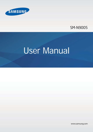 SM-N9005

User Manual

www.samsung.com

 