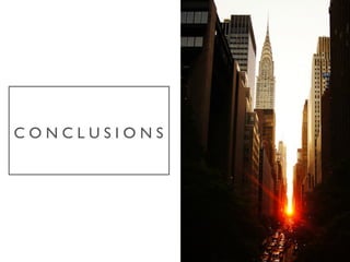 C O N C L U S I O N S 	

 