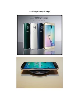 Samsung Galaxy S6 edge
 