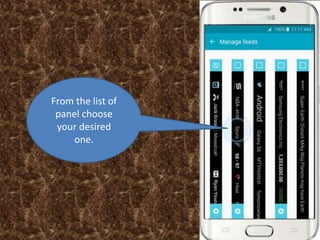 From the list of
panel choose
your desired
one.
 