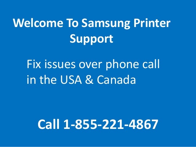 Samsung Printer Tech Support Number 1855 409 1555 Samsung Pri