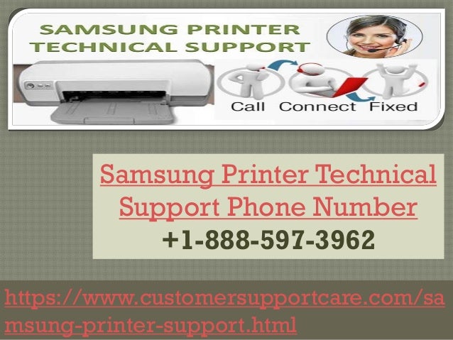 Samsung Printer Technical Support Phone Number +1-888-597-3962