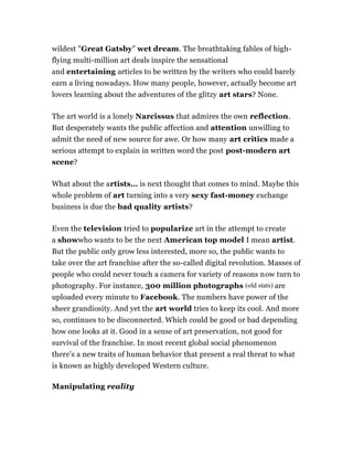 wildest "Great Gatsby" wet dream. The breathtaking fables of high-flying 
multi-million art deals inspire the sensational ...