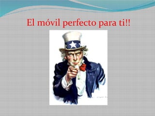 El móvil perfecto para ti!!
 