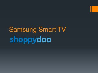 Samsung Smart TV
 