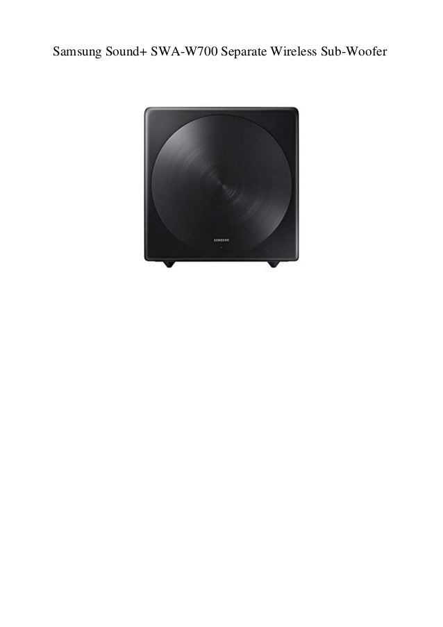samsung subwoofer w700