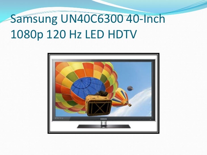 Samsung un40c6300