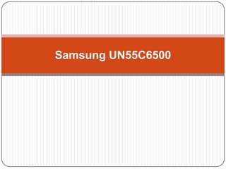 Samsung UN55C6500 