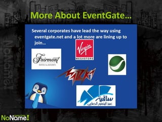 More About EventGate…  