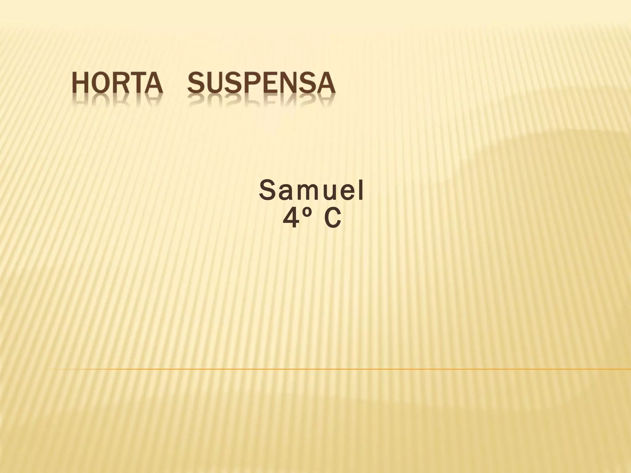 Samuel
4º C