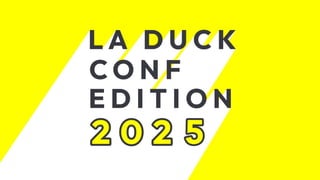 COIN
COIN
!
LA CONFÉRENCE TECH POUR LES ARCHITECTES DE SI
LA DUCK CONF BY OCTO TECHNOLOGY
 