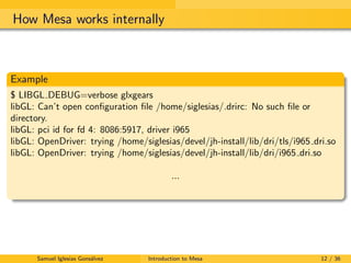 Introduction to Mesa. The Open-Source Graphics API Implementation ...