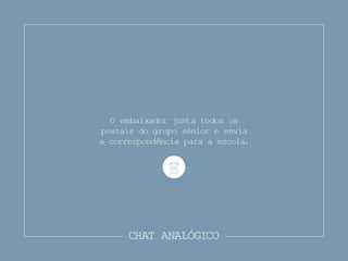 Painel V - Cidadania e Projetos EDS: Samuel Lopes e Daniela Gapo - Chat Analógico