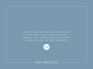 Painel V - Cidadania e Projetos EDS: Samuel Lopes e Daniela Gapo - Chat Analógico