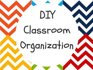 DIY Classroom Organization | Cost Effective Tips & Tricks