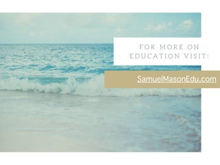 SamuelMasonEdu.com
 