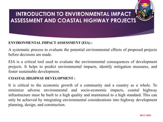 Environmental impact assessment of coastal highway | PPTX