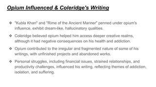 Samuel Taylor Coleridge and the Opium Influence (1).pptx
