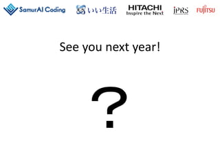 SamurAI Coding 2017-18 Opening, Award, Closing, Banquet | PDF