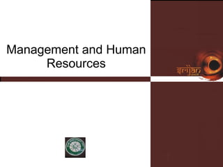 Management and Human Resources 
