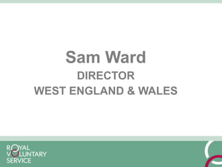 Sam Ward
DIRECTOR
WEST ENGLAND & WALES
 