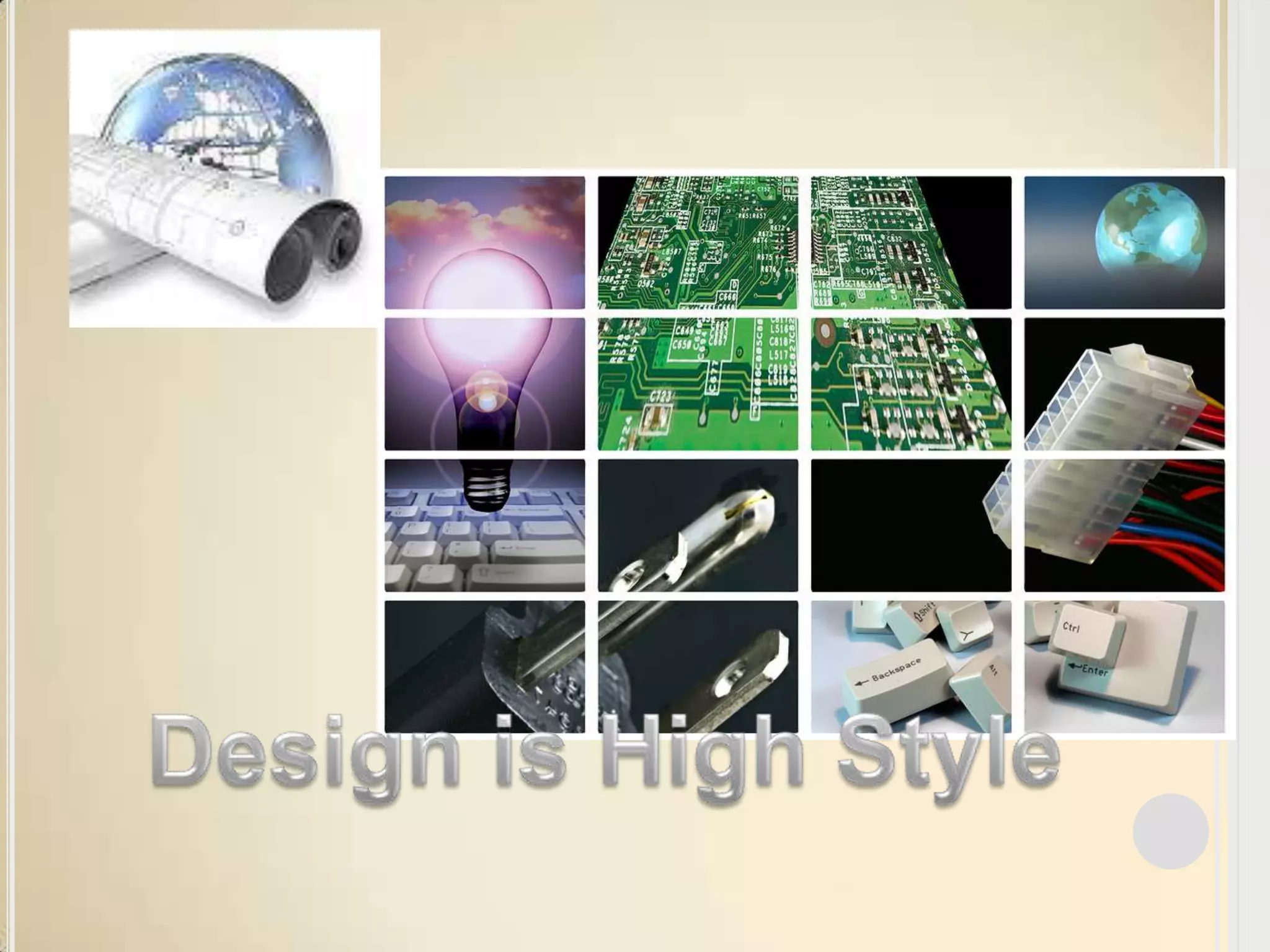 Design is High Style