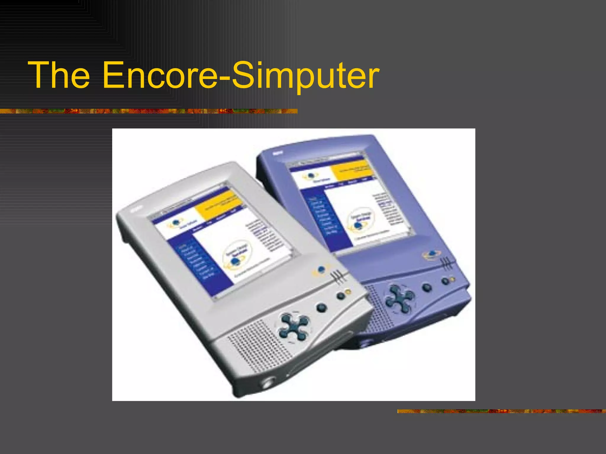 The Encore-Simputer 
