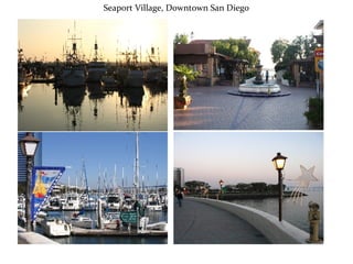 Seaport Village, Downtown San Diego 