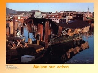 Maison sur océan