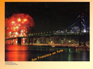San Fransisco en fete